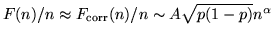 $F(n)/n\approx F_{\rm corr}(n)/n\sim A\sqrt{p(1-p)}n^{\alpha}$