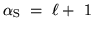 $\alpha_{\rm S}~=~\ell +~1~$