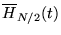 $\overline{H}_{N/2}(t)$