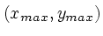 $(x_{max},y_{max})$