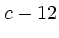 $c-12$